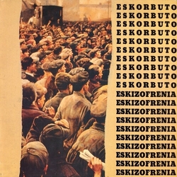 Eskorbuto Eskizofrenia (Post) vinyl LP