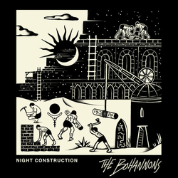 Bohannons Night Construction VINYL LP