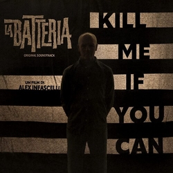 La Batteria Kill Me If You Can (Original Soundtrack) Vinyl LP