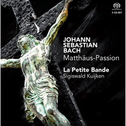 Johann Sebastian Bach / La Petite Bande / Sigiswald Kuijken Matthäus-Passion BWV 244 CD