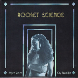 Joyce Wrice / Kay Franklin Rocket Science Vinyl