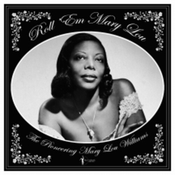 Mary Lou Williams Roll Em Mary Lou The Pioneering Mary Lou VINYL LP