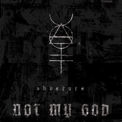 Not My God Obverses VINYL LP