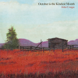 John Craigie October Is The Kindest Month VINYL LP