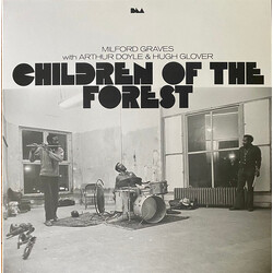 Milford Graves / Arthur Doyle / Hugh Glover Children Of The Forest Vinyl 2 LP