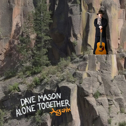 Dave Mason Alone Together Again vinyl LP