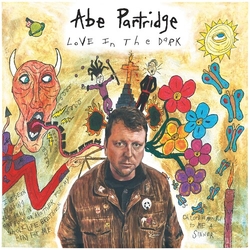 Abe Partridge Love In The Dark