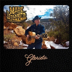 Matt Hillyer Glorieta VINYL LP
