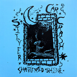 Silver Car Crash Shattered Shine VINYL LP