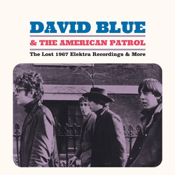 David Blue & The American Patrol The Lost 1967 Elektra Recordings & More Vinyl LP