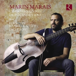 Marais Caillet Cinquieme Livre De Pieces De Viole CD