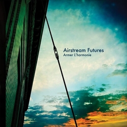 Airstream Futures Armer Lharmonie VINYL LP