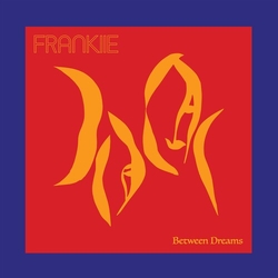 Frankiie Between Dreams VINYL LP