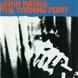 John Mayall The Turning Point Vinyl LP