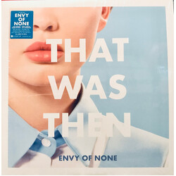 Envy Of None That Was Then, This Is Now Vinyl