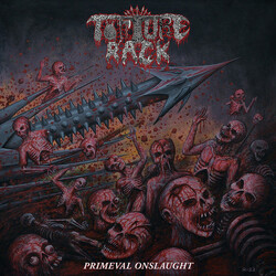 Torture Rack Primeval Onslaught VINYL LP