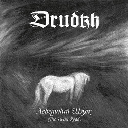 Drudkh Лебединий Шлях (The Swan Road) Vinyl LP