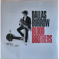 Dallas Burrow Blood Brothers Vinyl LP