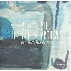 Rico Puestel The Gen Z Archives (Lost Tracks From The ˋ00s) Vinyl