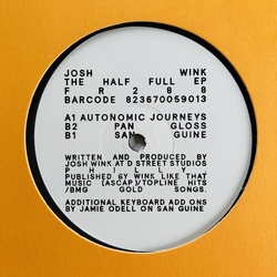 Josh Wink The Half Full EP Vinyl