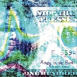Stop The Presses Money In The BankGOLD VINYL LP
