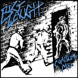 Big Laugh Consume Me VINYL LP