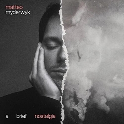 Matteo Myderwyk Brief Nostalgia VINYL LP