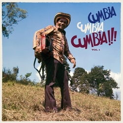 Various Cumbia Cumbia Cumbia!!! Vol. 1 Vinyl LP