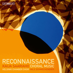 Kaija Saariaho / Helsinki Chamber Choir / Nils Schweckendiek Reconnaissance SACD