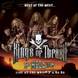 Kings Of Thrash Best Of The West...The Mega Years–Live At The Whisky A Go Go Vinyl