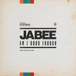 Jabee Am I Good Enough VINYL LP