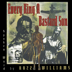 Rozz Williams Every King A Bastard Son (Colv) (Ltd) vinyl LP