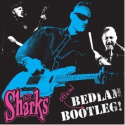 Sharks Bedlam Bootleg VINYL LP