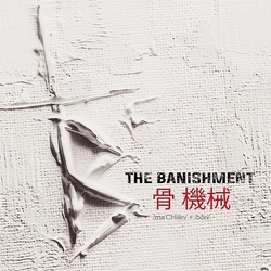 Banishment Machine And Bone VINYL LP