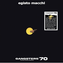 Egisto Macchi Gangsters 70 vinyl LP