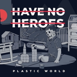 Have No Heroes Plastic World - Red W Black Splatter  VINYL LP