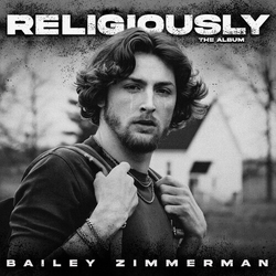 Bailey Zimmerman Religiously. The Album. VINYL 2 LP