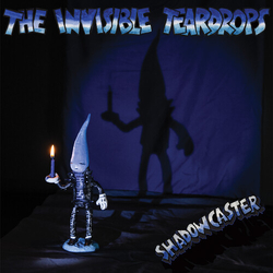 Invisible Teardrops Spell Caster VINYL LP