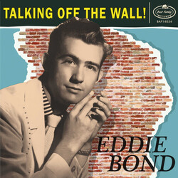 Eddie Bond Talking Off The Wall! Multi Vinyl/CD