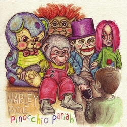 Harley Poe Pinnocchio Pariah (10In) vinyl LP