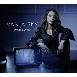 Vanja Sky Reborn VINYL LP