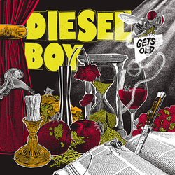 Diesel Boy Gets Old VINYL LP