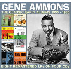 Gene Ammons The Classic Early Albums 1955-1960 CD