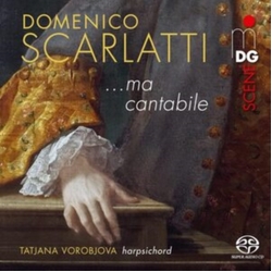 Scarlatti Vorobjova ...Ma Cantabile (Hybr) SACD CD