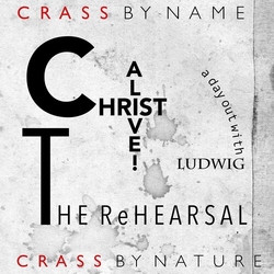 Crass Christ Alive - The Rehearsal VINYL LP