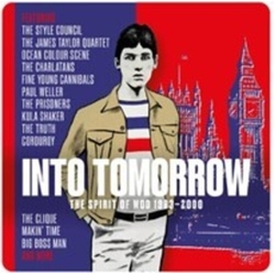 Into Tomorrow Spirit Of Mod 1983-2000 Various Into Tomorrow Spirit Of Mod 1983-2000 Various CD