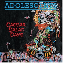 Adolescents Caesar Salad Days VINYL LP
