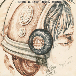 Neil Young Chrome Dreams VINYL LP