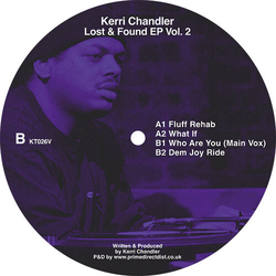 Kerri Chandler Lost & Found Ep Vol. 2 VINYL 12INCH