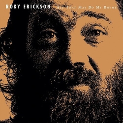 Roky Erickson All That May Do My Rhyme (Colv) (Wht) vinyl LP